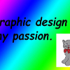 Design is mine. Graphical design is my passion. Design is mine. Graphical design is my passion. She is mine.