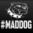 MADDDOG