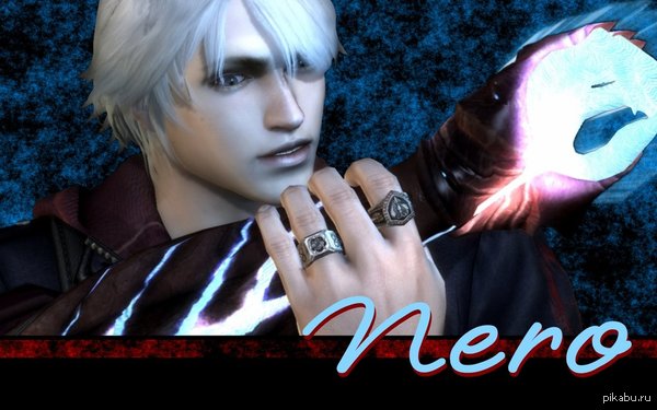 DmC 4 -       "Nero",  ,    ,   ,  .     ? he