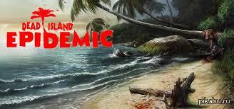    Dead Island Epidemic    H3XH2-2D4CA-N3CWM