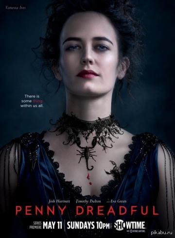 new series Penny Dreadfu (Scary Tales in our opinion), similar to American Horror Story - Eva Green, Serials, Horror