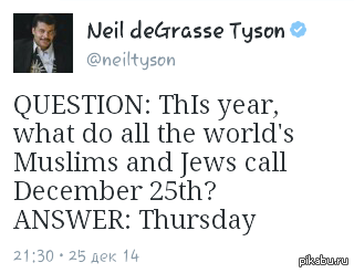 And again Neil deGrasse Tyson - Neil DeGrasse Tyson, Twitter, Christmas