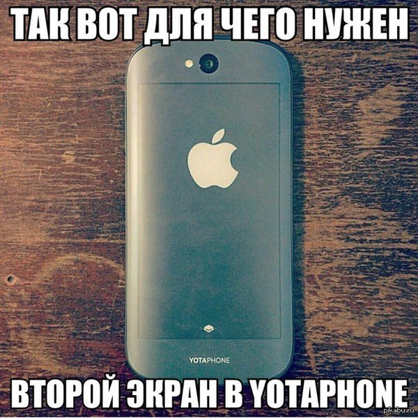  ... :) , yotaphone, ,