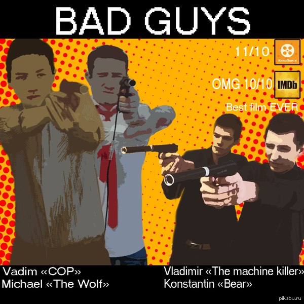 Bad Guys