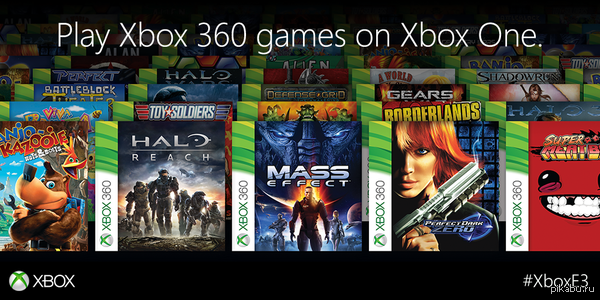 Xbox One     Xbox 360    E3 Microsoft ,  ,   Xbox 360    Xbox One.