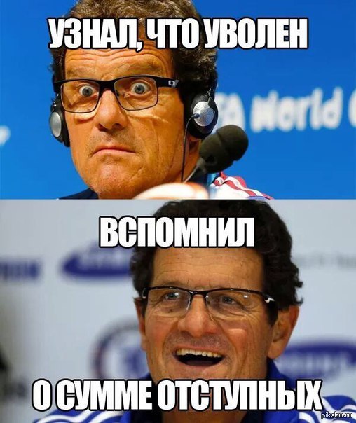 Capello's thoughts :) - Fabio Capello, Football, Indemnity, Thoughts