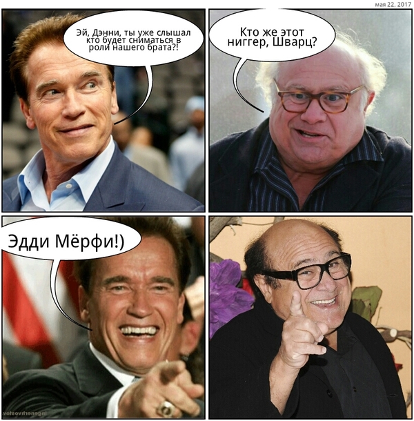 A bit of racism - My, Arnold Schwarzenegger, Danny DeVito, Twins, Triplets, Eddie Murphy, Racism, Sequel, Comedy