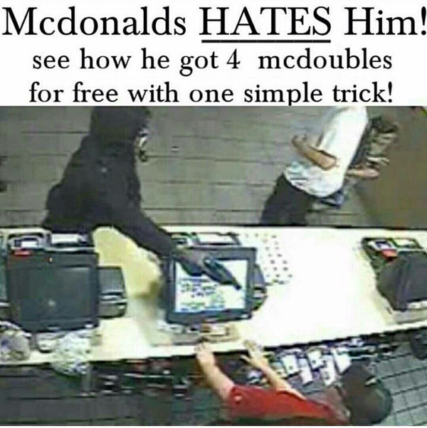 Cheat at McDonalds - McDonald's, Advertising, Cheeseburger, Robbery, Click