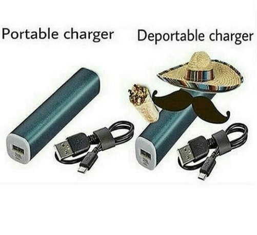 Deportable charger - Memes, Mexicans, Taco, Charger, Powerbank