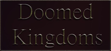 Doomed Kingdoms - , , Freebie, Steam