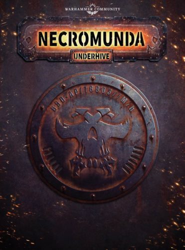 Некромунда возвращается! Wh News, Necromunda, Длиннопост, Warhammer