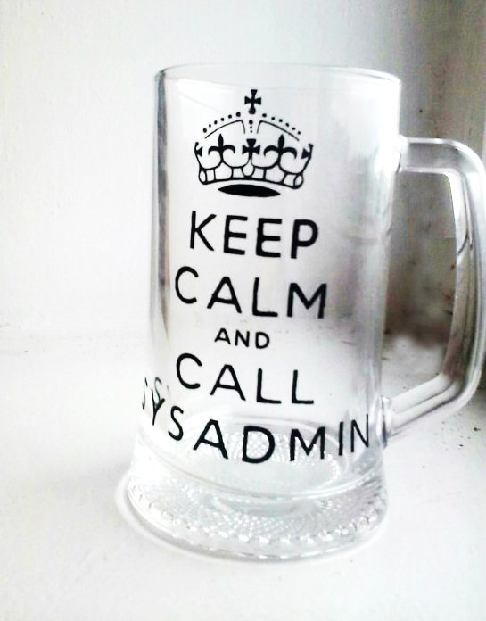 Keep calm and call sysadmin - Моё, Сисадмин, Кружка, Ручная работа, Рисование, Кружки, Длиннопост