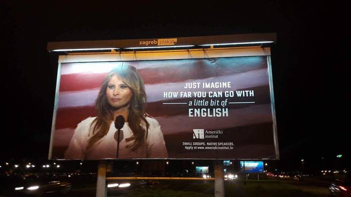 An advertisement for an English language school in Zagreb, Croatia. somehow ambiguous - Advertising, The photo, English language, Croatia, Melania trump, Zagreb, Learning English