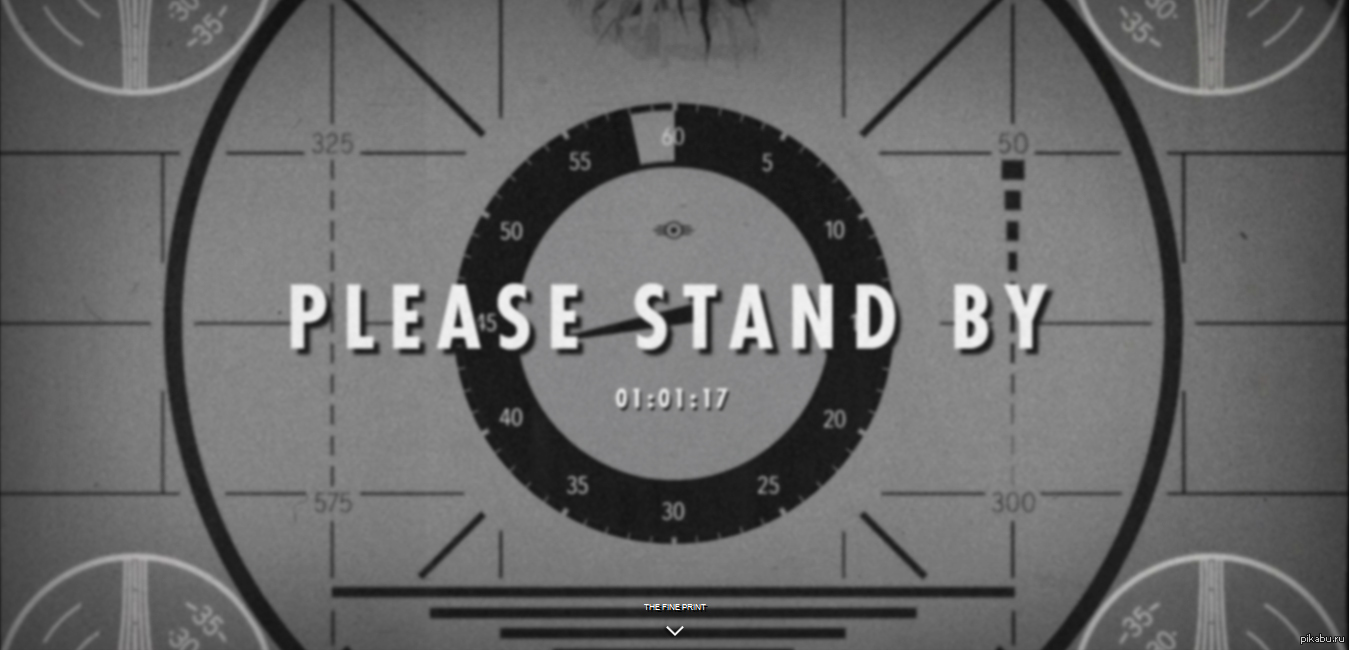 Экран пожалуйста. Please Stand by Fallout. Гифка Stand by. Гифка please Stand by. Please Stand by Fallout 3.