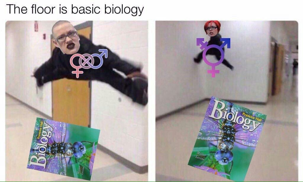 Gender is biology - Biology, Memes, Gender