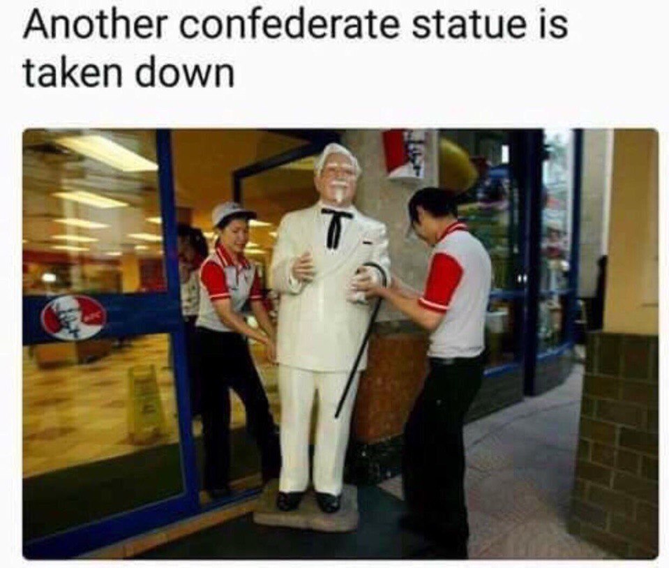 Another Confederate statue taken down - The statue, Fast food, Colonel Sanders, Confederation, Sculpture